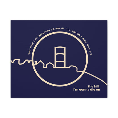 the hill i'm gonna die on - Winthrop, MA - canvas print