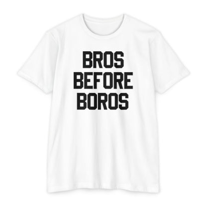 Bros Before Boros - Tee