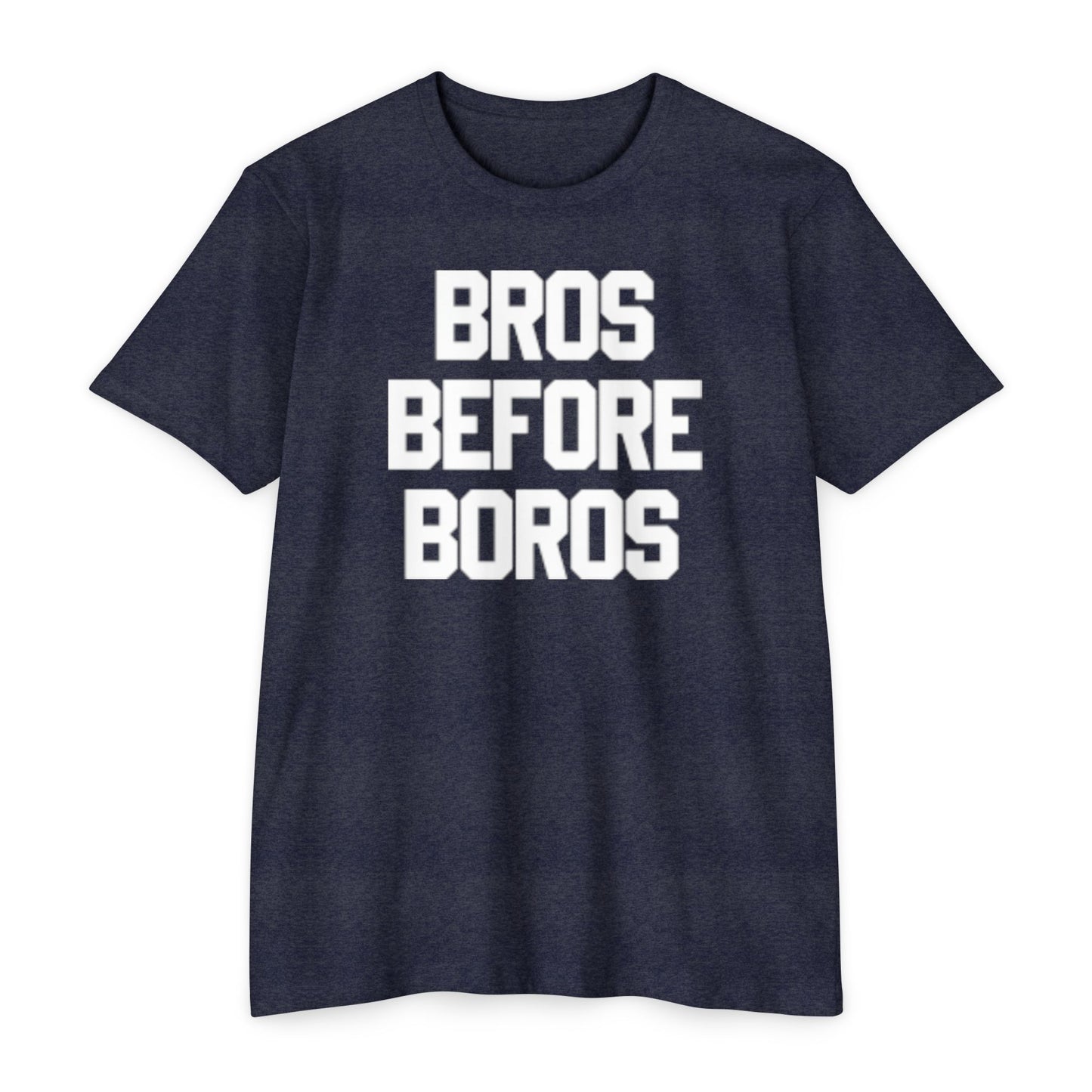 Bros Before Boros - Tee