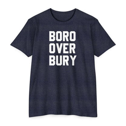 Boro Over Bury - Tee