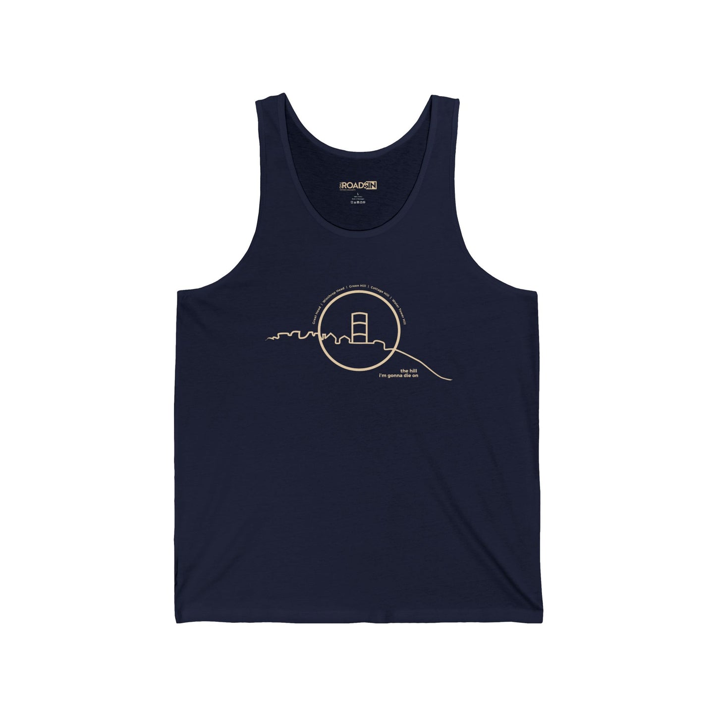 the hill i'm gonna die on - Tank tee